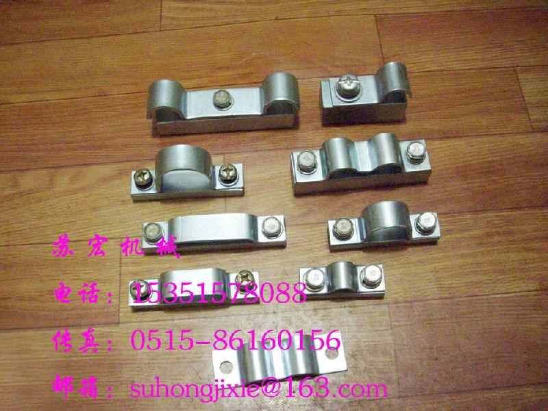 各類優(yōu)質鋼制管夾鹽城批發(fā)圖片